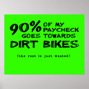 Wasted Money Dirt Bikes Motocross Poster