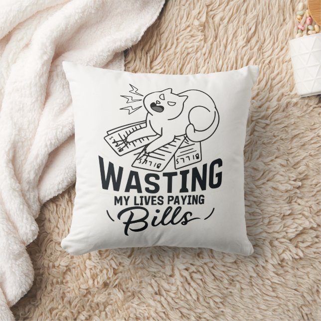 Wasting My Lives Funny Cat Design Cushion (Blanket)