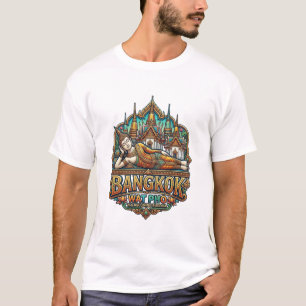 WAT PHO TEMPLE OF THE RECLINING BUDDHA T-Shirt