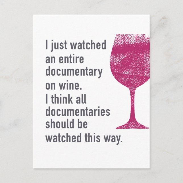 Watch a Documentary on Wine ... the Only Way Postcard (Front)