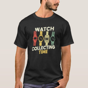 Watch Collecting Time Watchmaker Horologist T-Shirt
