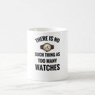 Watch Collector | Watch Lover Watch Collecting Coffee Mug