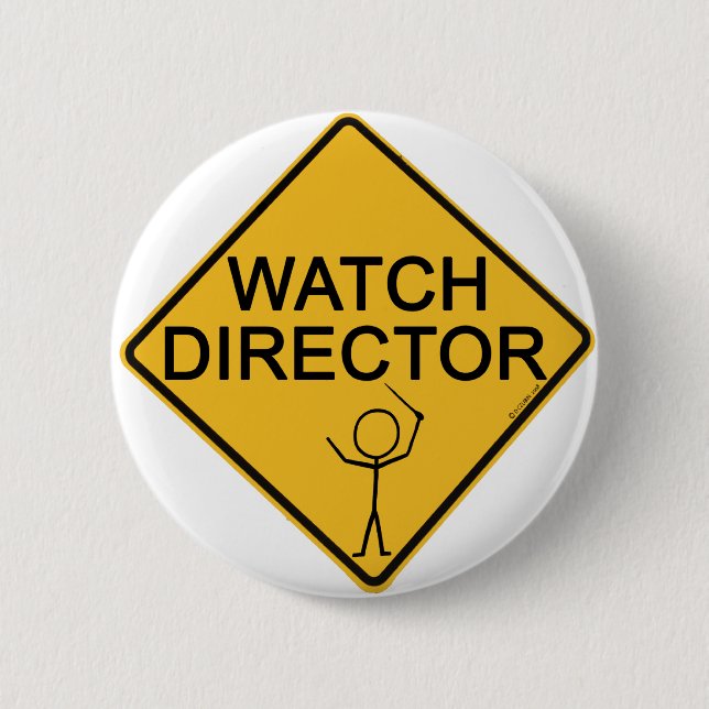 Watch Director 6 Cm Round Badge (Front)