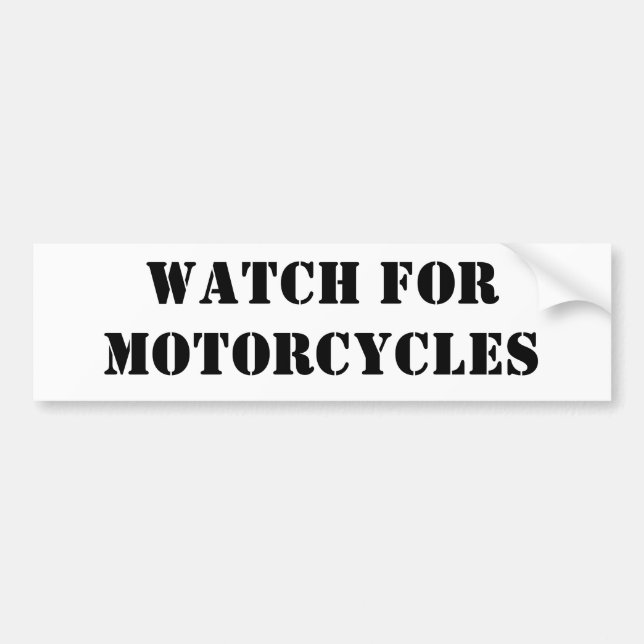 watch for motorcycles bumper sticker (Front)