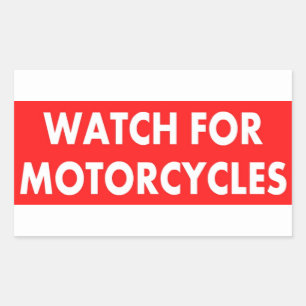 Watch For Motorcycles Stickers