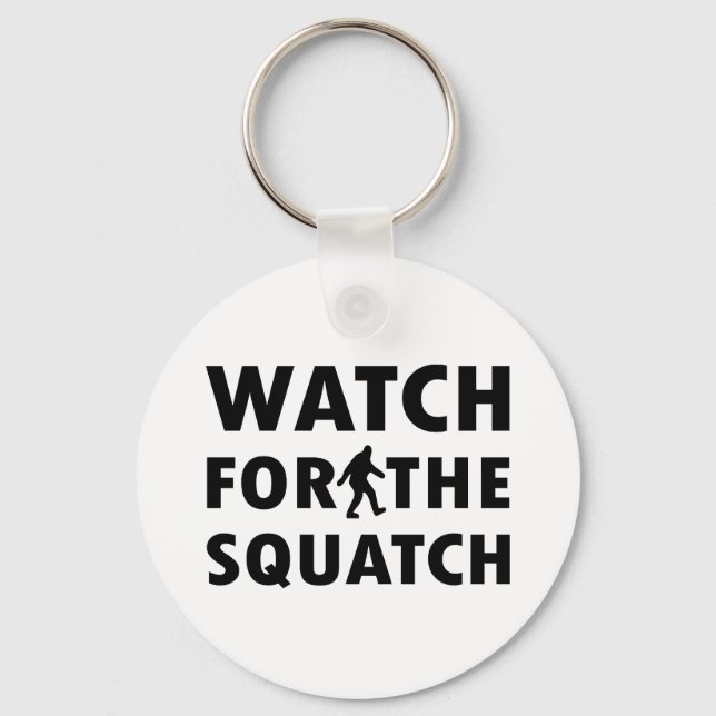 Watch for Squatch Key Ring (Front)
