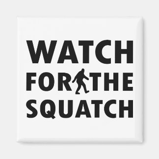 Watch for Squatch Magnet