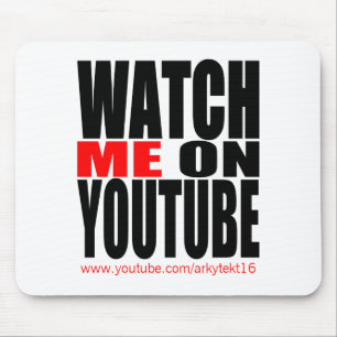 Watch Me on YouTube   Modern (Dark) Mouse Mat