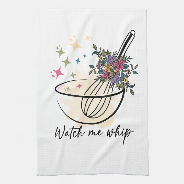 Watch Me Whip Tea Towel (Vertical)
