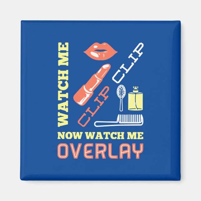 Watch Nail Artist Overlay Magnet (Front)