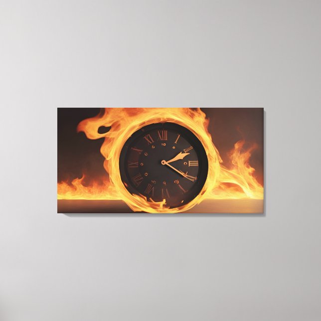 Watch on fire, no time canvas print (Front)