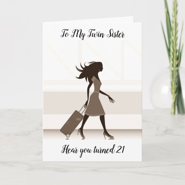 WATCH OUR MY TWIN IS TURING **21** CARD (Front)