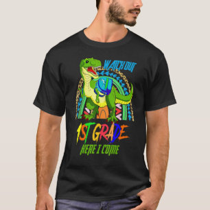 Watch Out 1st Grade Dinosaur Kids Back To School H T-Shirt
