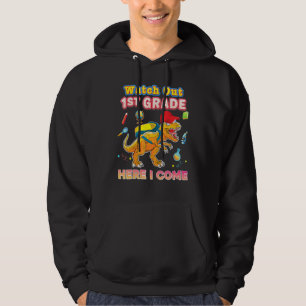 Watch Out 1st Grade Here I Come First Dinosaur T-R Hoodie