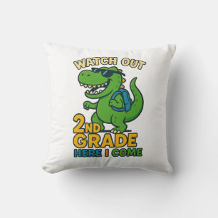 Watch Out 2nd Grade Here I Come Throw Pillow