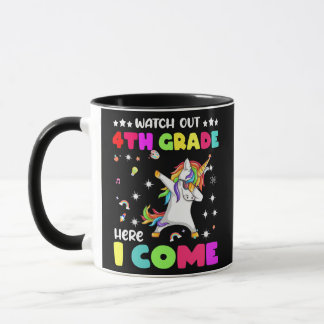 Watch Out 4th grade Here I Come Unicorn Back To Mug