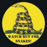 Watch out for snakes! classic round sticker<br><div class="desc">If you watched it,  you get it. If you get it you laughed. if you laughed,  you have to buy it.</div>