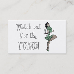 Watch Out For The Poison Retro Waitress - Colour Business Card