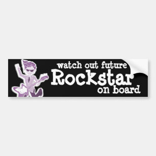 "watch out future Rockstar on board" car sticker