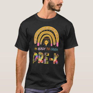 Watch Out Here I Come I'm Ready To Crush Pre K Tie T-Shirt