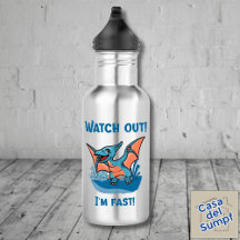 Watch out! I'm fast!