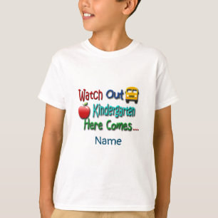 Watch Out Kindergarten Here Comes Personalised T-Shirt