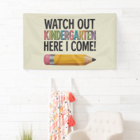 Watch Out Kindergarten Here I Come Back to School