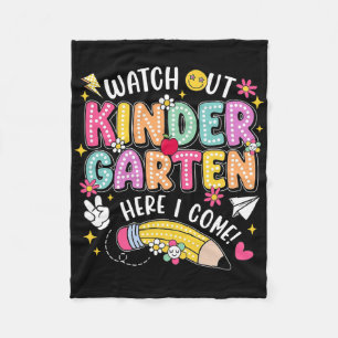 Watch Out Kindergarten Here I Come Back To School Fleece Blanket