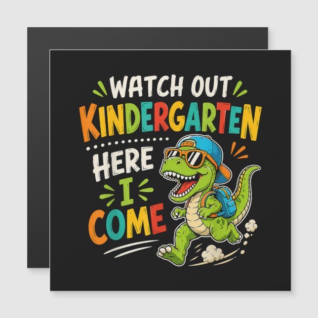 Watch Out Kindergarten Here I Come Dino (Front/Back)