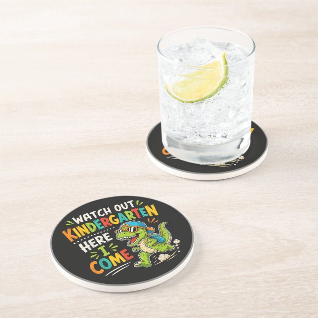 Watch Out Kindergarten Here I Come Dino Coaster (Side)
