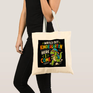 Watch Out Kindergarten Here I Come Dino Tote Bag