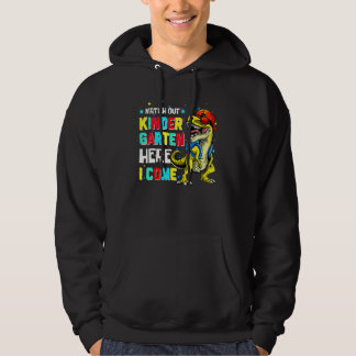 Watch Out Kindergarten Here I Come Dinosaur Back T Hoodie
