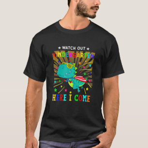 Watch Out Kindergarten Here I Come Dinosaur Back T T-Shirt