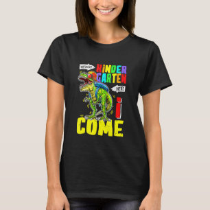 Watch Out Kindergarten Here I Come Dinosaurs Back T-Shirt