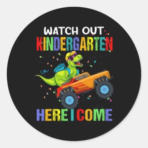 Watch Out Kindergarten Here I Come First Day Of Di Classic Round Sticker