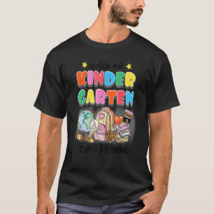 Watch Out Kindergarten Here I Come Heart Back To S T-Shirt