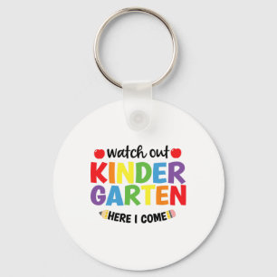 Watch Out Kindergarten Here I Come Kinder Back To Key Ring