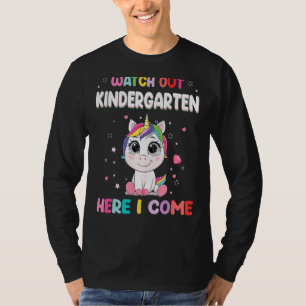 Watch Out Kindergarten Here I Come Unicorn Back To T-Shirt