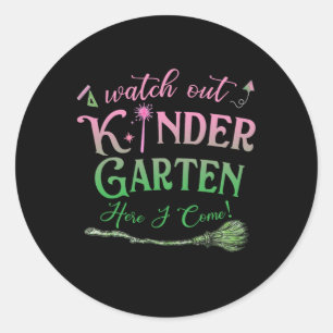 Watch Out Kindergarten Pink And Green Here I Come  Classic Round Sticker
