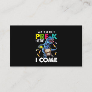 Watch Out Pre-k Here I Come Business Card