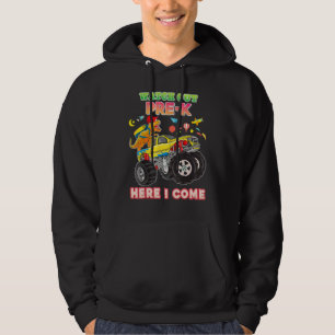 Watch Out Pre K Here I Come Dinosaur Monster Car K Hoodie