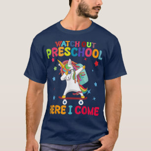 Watch Out Preschool Here I Come cute Unicorn Back  T-Shirt