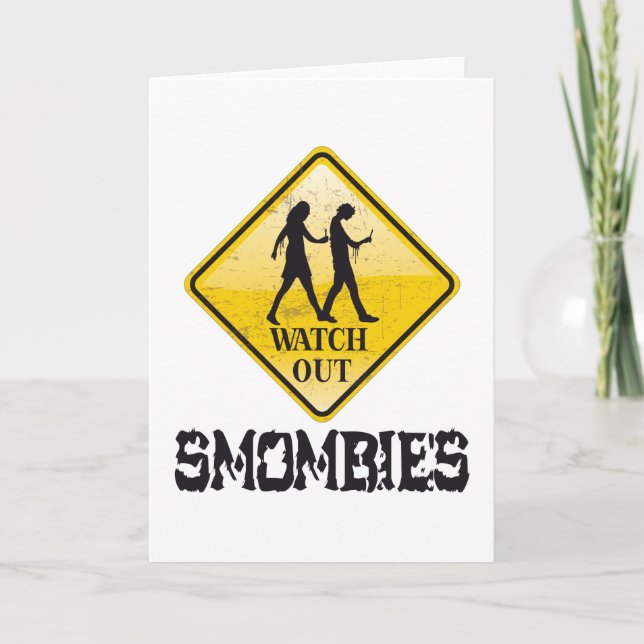 Watch out Smombies Card (Front)