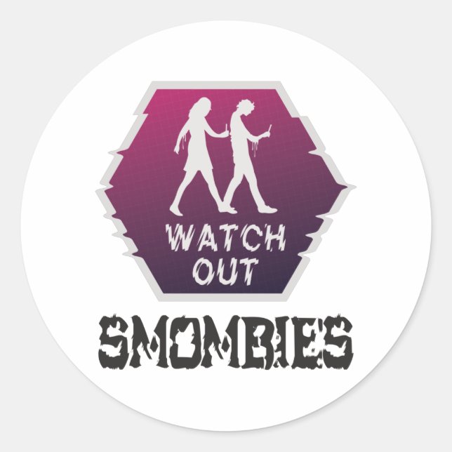Watch out Smombies Classic Round Sticker (Front)