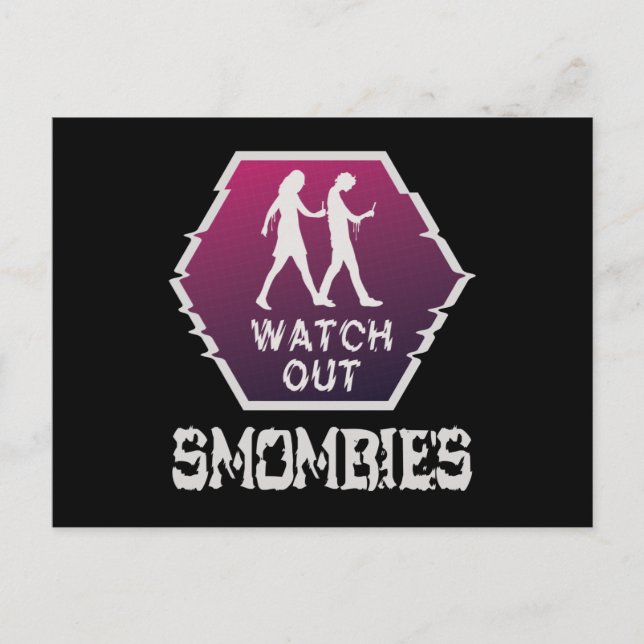 Watch out Smombies Postcard (Front)