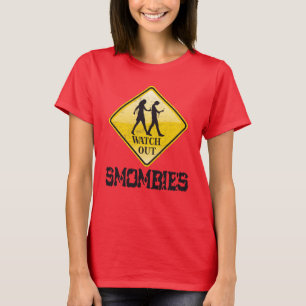 Watch out Smombies T-Shirt