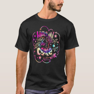 Watch Out Third Grade Here I Come Back To School T T-Shirt