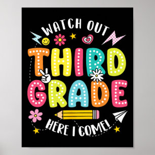 Watch Out Third Grade Here I Come Hello 3rd Grade  Poster