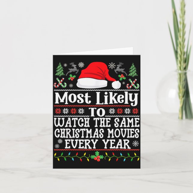 Watch The Same Christmas Movies Every Year- Xmas M Card (Front)