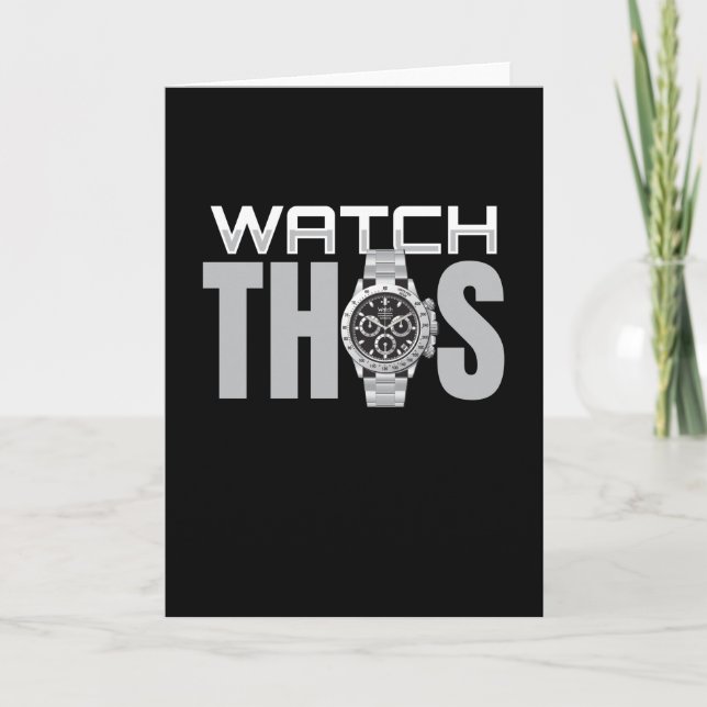 Watch This Wrist Watch Watches Watch Card (Front)